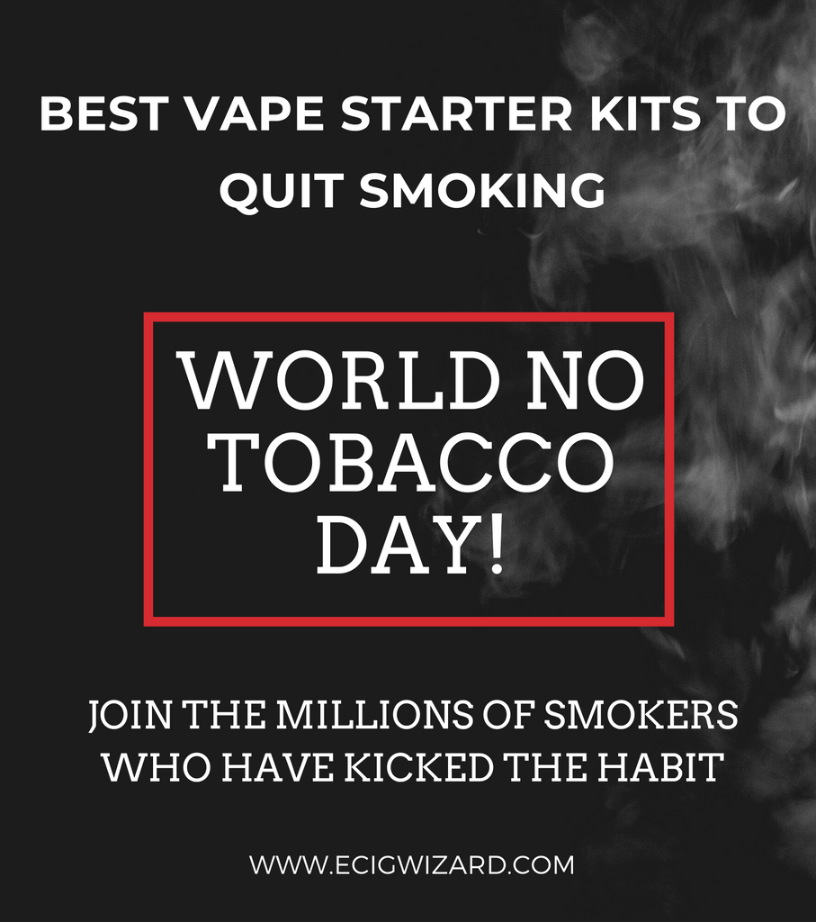 World No Tobacco Day The Best Vape Kits To Quit Smoking