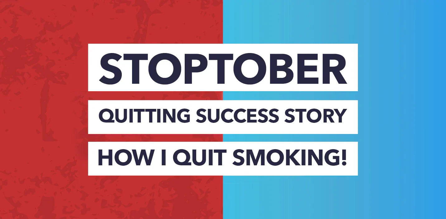 Stoptober: Quitting Success Story!