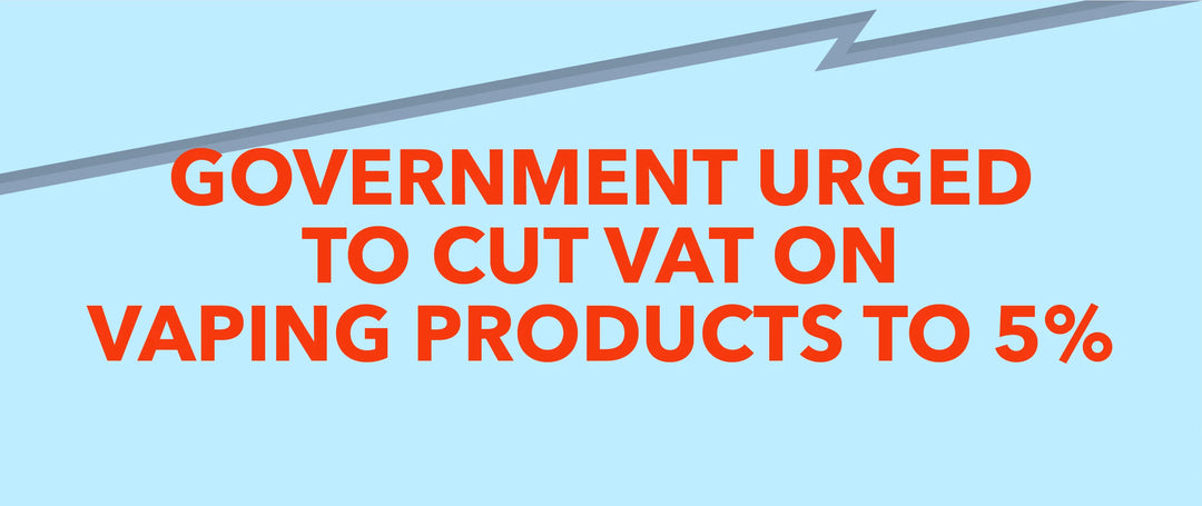Government urged to cut VAT on vaping products from 20% to 5%