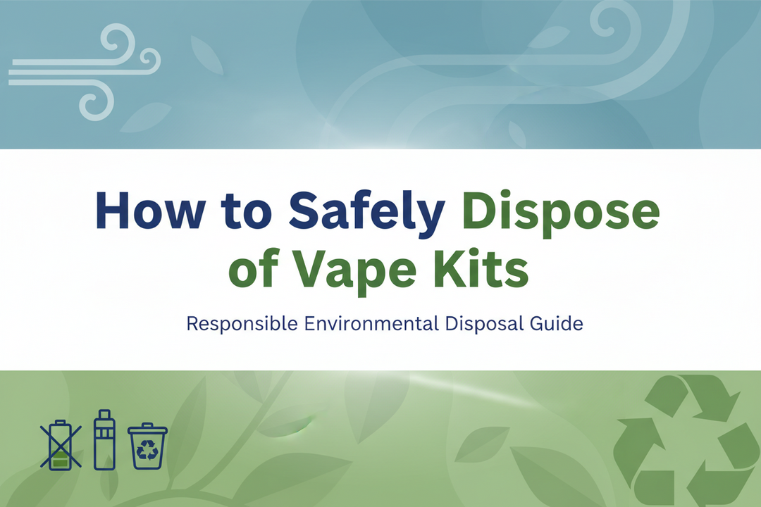 How To Safely Dispose Of Vape Kits