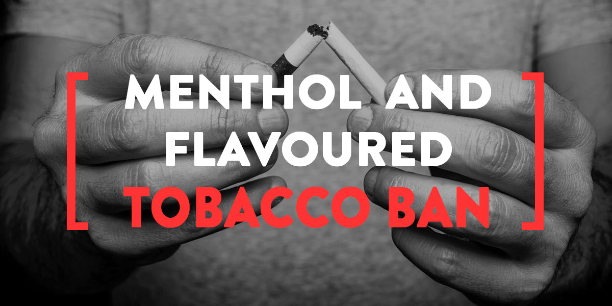 Menthol Cigarettes To Be Banned in 2020 | Ecigwizard Blog