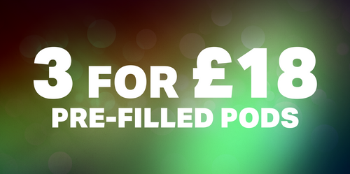 3 for £18 Pre-Filled Pods