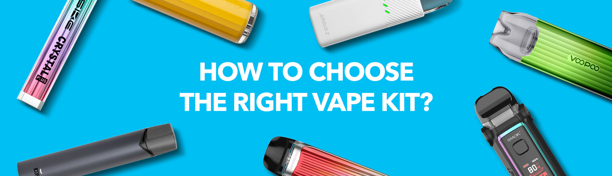 How to Choose the Right Vape Kit? | Choose the Perfect Device For You Ecigwizard How to Choose the Right Vape Kit? | Choose the Perfect Device For You Ecigwizard
