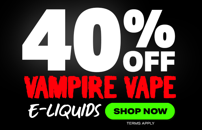 40% off Vampire Vape E-liquids
