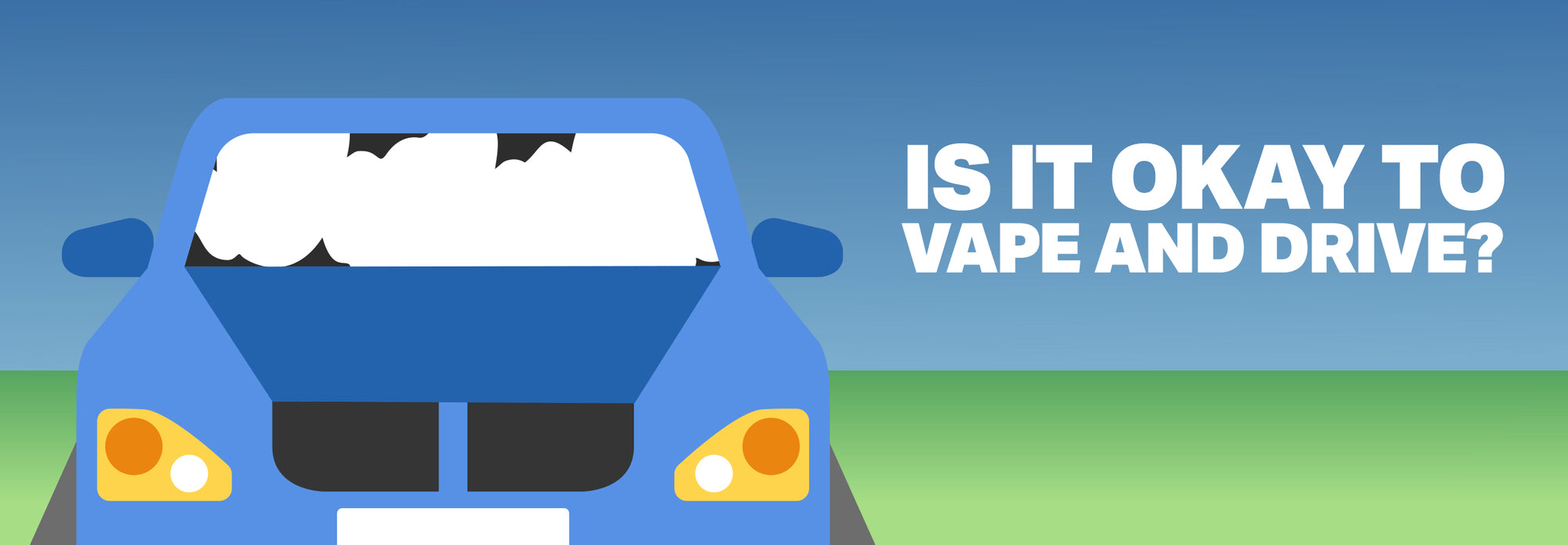 Vape and Drive